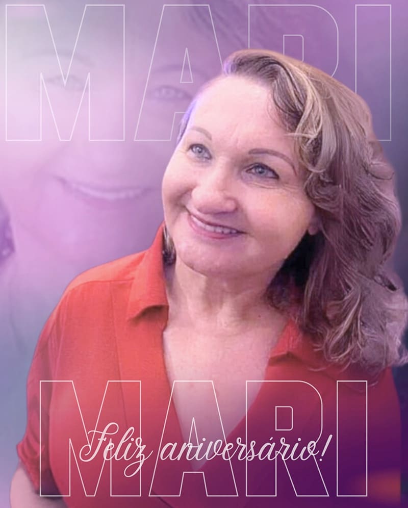 Mari Bortolini - Feliz Aniversário